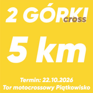 2 Górki Cross
